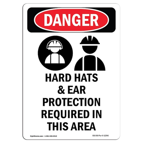 OSHA Sign, Hard Hats And Ear Protection, 5in X 3.5in Decal, 10PK, 3.5" W, 5" H, Portrait, PK10